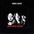  Thin Lizzy ‎– Bad Reputation 